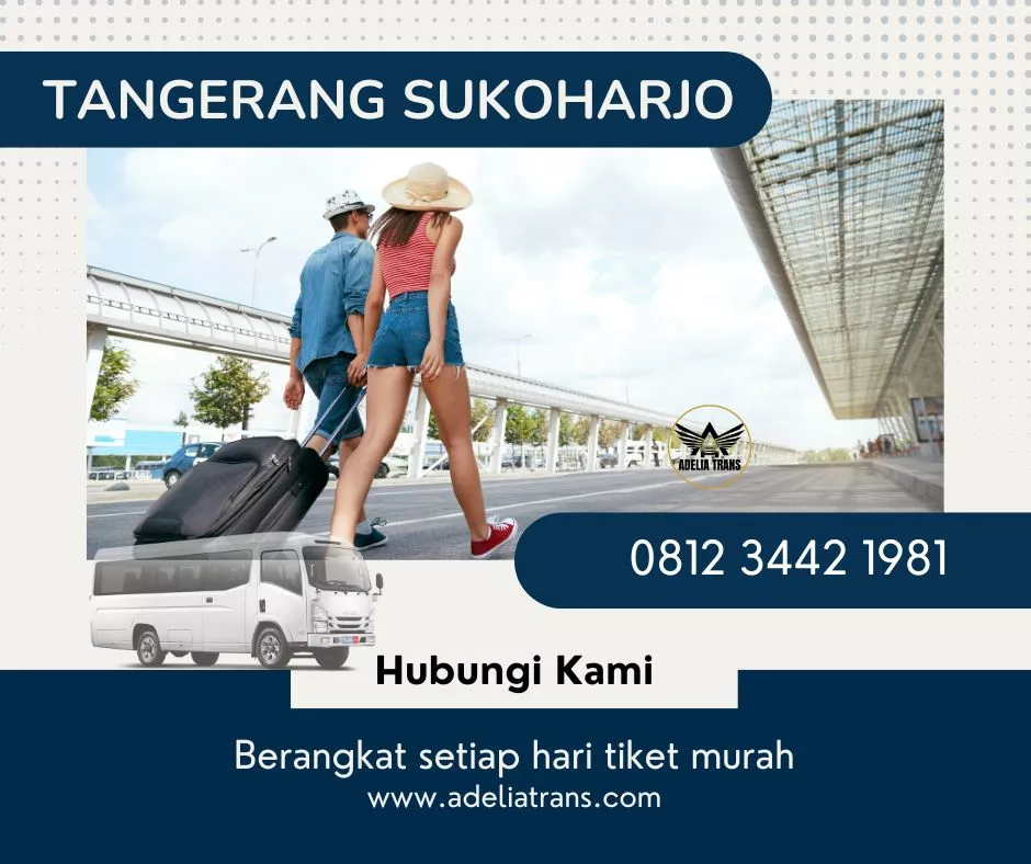 Travel Tangerang Sukoharjo