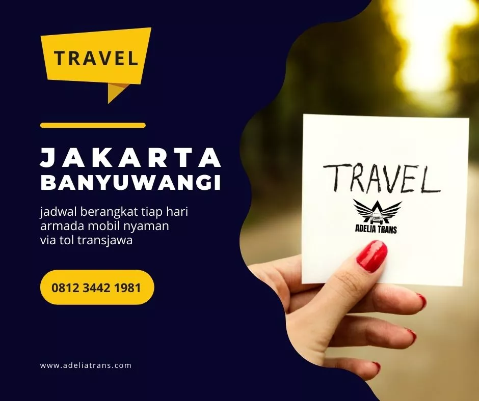 Travel Jakarta Banyuwangi Termurah Booking Tiket 24 Jam