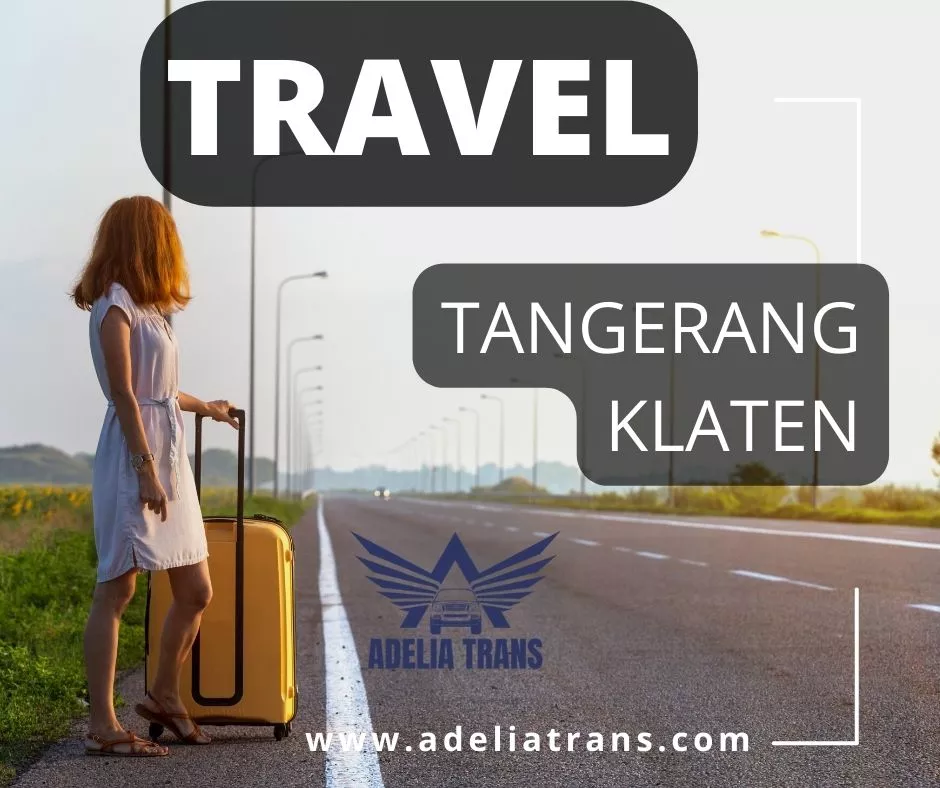travel Tangerang Klaten