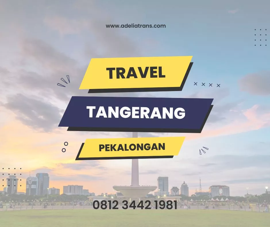 travel Tangerang Pekalongan