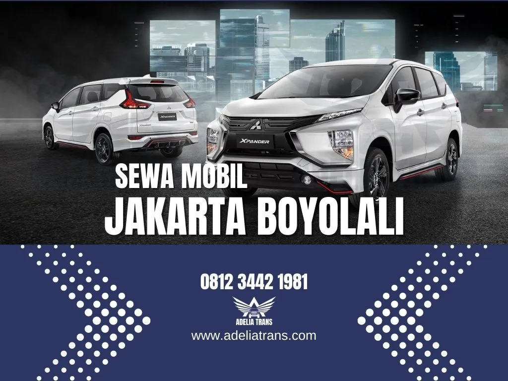 Sewa Mobil Jakarta Boyolali