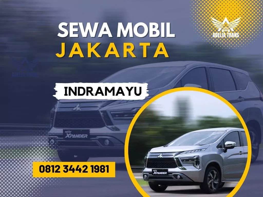 Sewa Mobil Jakarta Indramayu