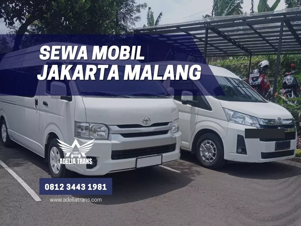 Sewa Mobil Jakarta Malang