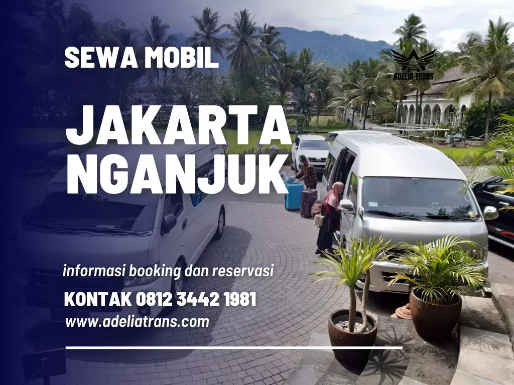 Sewa Mobil Jakarta Nganjuk
